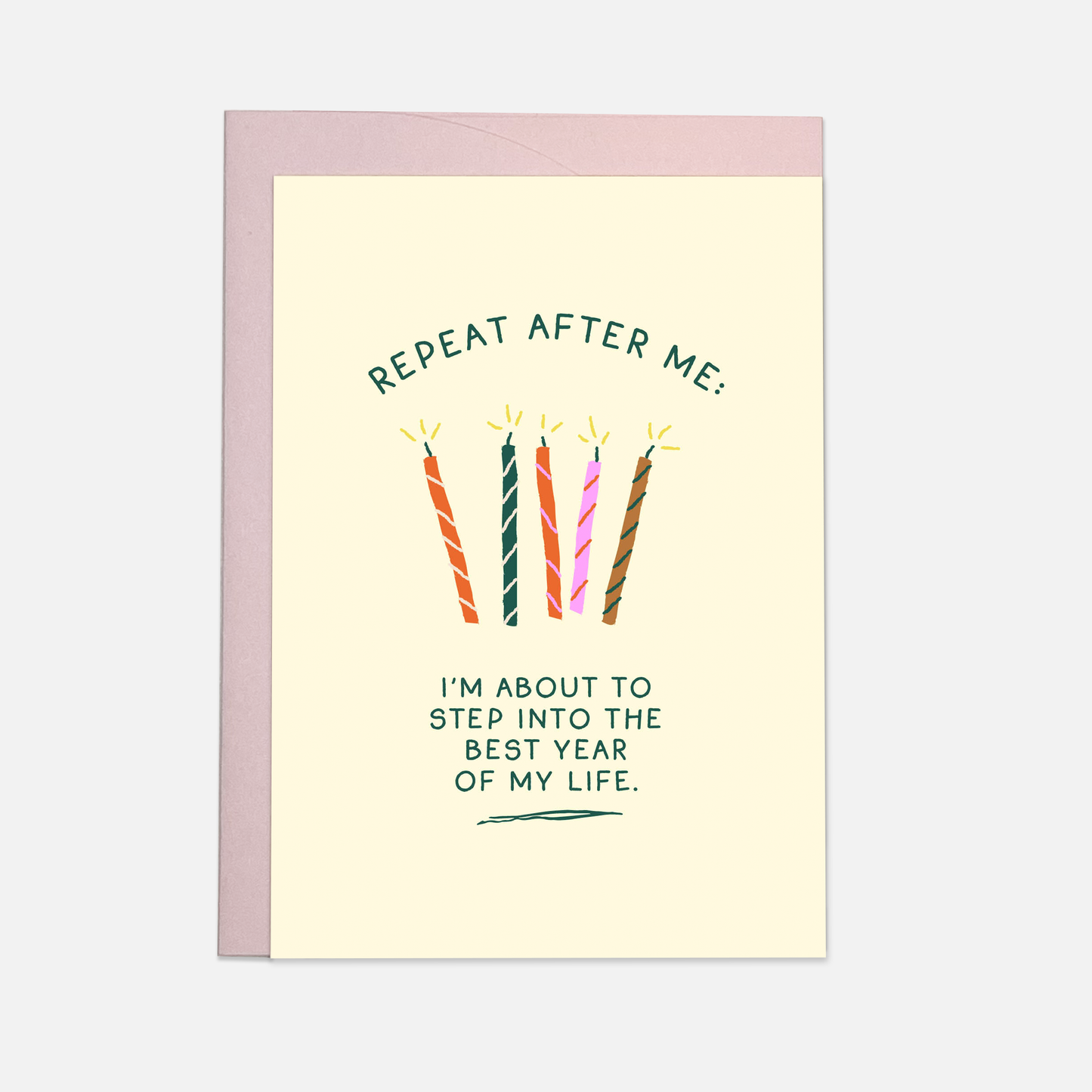 Repeat after me greeting card